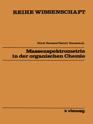 cover image of Massenspektrometrie in der organischen Chemie